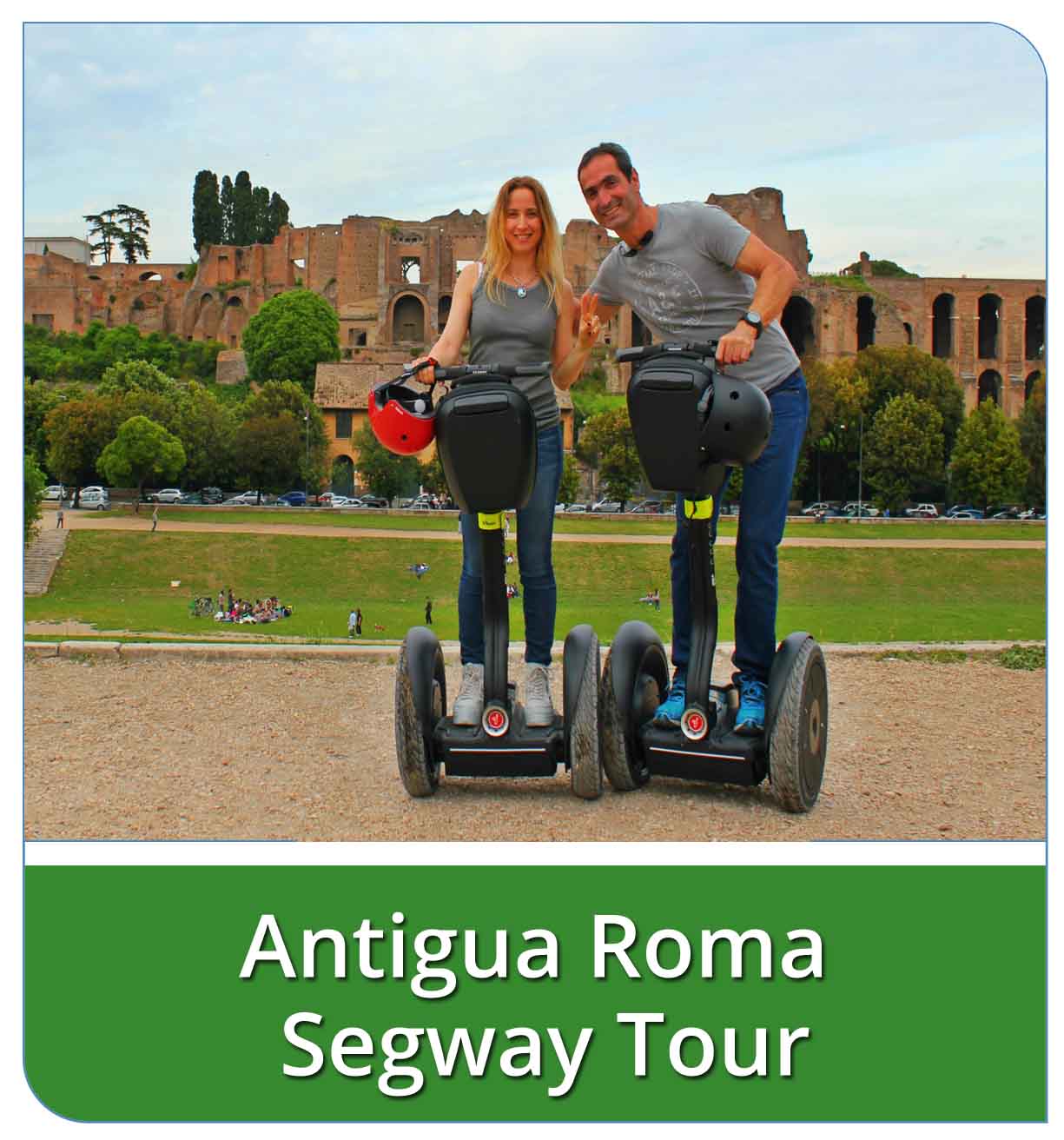 Antigua Roma Segway Tour